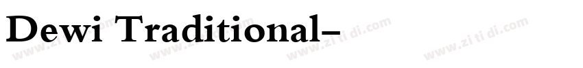 Dewi Traditional字体转换